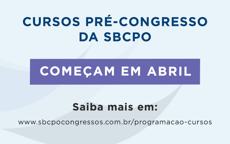Cursos Pré-Congresso da SBCPO